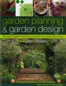 Garden Planning & Garden Design : 500 Ideas & Professional Plans for Fantastic, Easy Garden Improvement, Paperback Book Garden Planning & Garden Design : 500 Ideas & Professional Plans for Fantastic, Easy Garden Improvement, Paperback Book