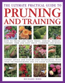 The Ultimate Practical Guide to Pruning and Training, Paperback The Ultimate Practical Guide to Pruning and Training, Paperback