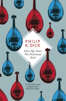 Flow My Tears, the Policeman Said, Paperback Book Flow My Tears, the Policeman Said, Paperback Book