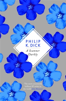 A Scanner Darkly, Paperback Book A Scanner Darkly, Paperback Book