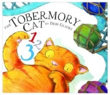 The Tobermory Cat 1, 2, 3, Hardback Book The Tobermory Cat 1, 2, 3, Hardback Book
