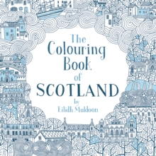 The Colouring Book of Scotland, Paperback Book The Colouring Book of Scotland, Paperback Book