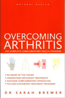 Overcoming Arthritis, Paperback Book Overcoming Arthritis, Paperback Book