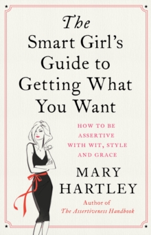 Smart Girls Guide to Getting What You Want, Paperback Book Smart Girls Guide to Getting What You Want, Paperback Book