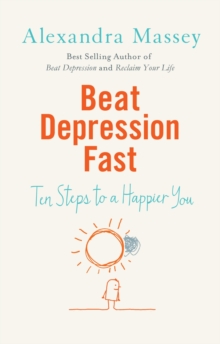 Beat Depression Fast, Paperback Book Beat Depression Fast, Paperback Book