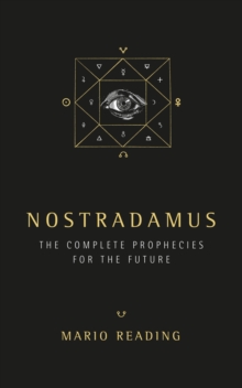 Nostradamus: The Complete Prophecies for The Future, Paperback Book Nostradamus: The Complete Prophecies for The Future, Paperback Book