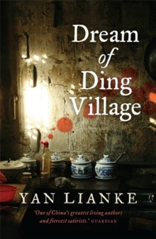 Dream of Ding Village, Paperback Book Dream of Ding Village, Paperback Book