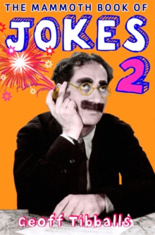 The Mammoth Book of Jokes : Bk. 2, Paperback The Mammoth Book of Jokes : Bk. 2, Paperback