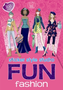 Fun Fashion: Sticker Style Studio, Paperback Book Fun Fashion: Sticker Style Studio, Paperback Book