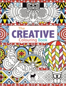 The Creative Colouring Book, Paperback The Creative Colouring Book, Paperback