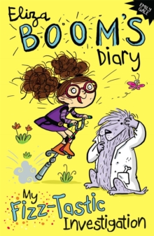 Eliza Boom? : The Fizz-Tastic Diary, Paperback Book Eliza Boom? : The Fizz-Tastic Diary, Paperback Book