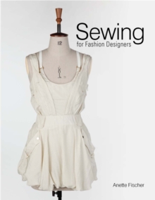 Sewing for Fashion Designers, Hardback Book Sewing for Fashion Designers, Hardback Book