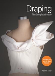 Draping : The Complete Course, Paperback Book Draping : The Complete Course, Paperback Book