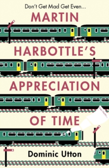 Martin Harbottle's Appreciation of Time, Paperback Martin Harbottle's Appreciation of Time, Paperback