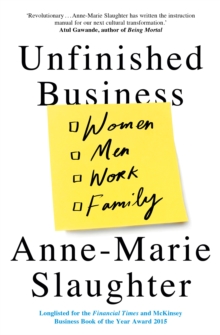 Unfinished Business : Women Men Work Family, Hardback Book Unfinished Business : Women Men Work Family, Hardback Book