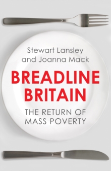 Breadline Britain : The Rise of Mass Poverty, Paperback Book Breadline Britain : The Rise of Mass Poverty, Paperback Book