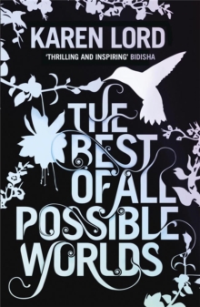 The Best of All Possible Worlds, Paperback Book The Best of All Possible Worlds, Paperback Book