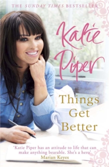Things Get Better, Paperback Things Get Better, Paperback