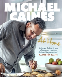 Michael Caines at Home, Hardback Michael Caines at Home, Hardback