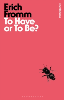 To Have or to Be?, Paperback Book To Have or to Be?, Paperback Book