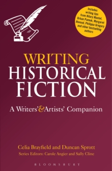 Writing Historical Fiction : A Writers' and Artists' Companion, Paperback Book Writing Historical Fiction : A Writers' and Artists' Companion, Paperback Book
