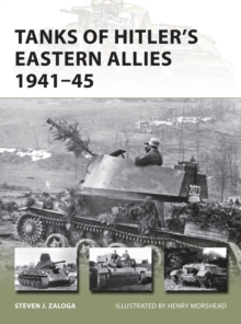 Tanks of Hitler's Eastern Allies 1941-45, Paperback Book Tanks of Hitler's Eastern Allies 1941-45, Paperback Book