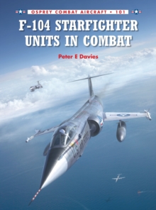 F-104 Starfighter Units in Combat, Paperback Book F-104 Starfighter Units in Combat, Paperback Book