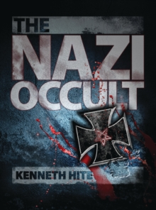 The Nazi Occult, Paperback Book The Nazi Occult, Paperback Book