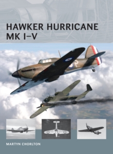 Hawker Hurricane MK I-V, Paperback Book Hawker Hurricane MK I-V, Paperback Book