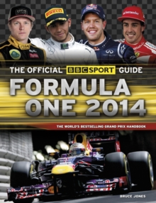 The Official BBC Sport Guide: Formula One : The World's Best-selling Grand Prix Handbook, Paperback Book The Official BBC Sport Guide: Formula One : The World's Best-selling Grand Prix Handbook, Paperback Book