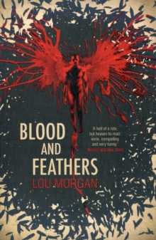 Blood and Feathers, Paperback Book Blood and Feathers, Paperback Book