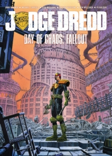 Judge Dredd Day of Chaos : Fallout, Paperback Book Judge Dredd Day of Chaos : Fallout, Paperback Book