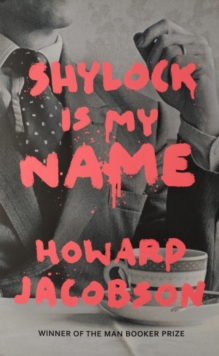 Shylock is My Name, Hardback Book Shylock is My Name, Hardback Book