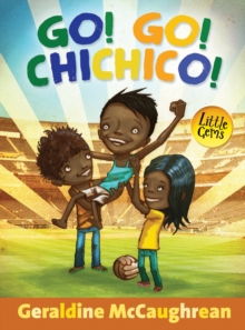 Go! Go! Chichico!, Paperback Book Go! Go! Chichico!, Paperback Book