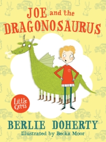 Joe and the Dragonosaurus, Paperback Joe and the Dragonosaurus, Paperback