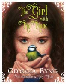 The Girl with No Nose, Paperback The Girl with No Nose, Paperback
