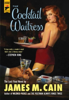 The Cocktail Waitress, Paperback The Cocktail Waitress, Paperback