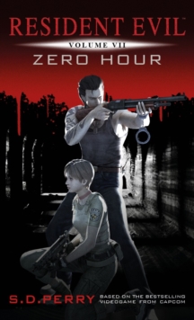 Resident Evil : Zero Hour, Paperback Resident Evil : Zero Hour, Paperback