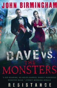 Dave vs. the Monsters : Resistance (David Hooper 2), Paperback Dave vs. the Monsters : Resistance (David Hooper 2), Paperback