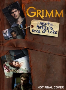 Grimm : Aunt Marie's Book of Lore, Paperback Book Grimm : Aunt Marie's Book of Lore, Paperback Book