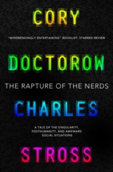 The Rapture of the Nerds, Paperback Book The Rapture of the Nerds, Paperback Book
