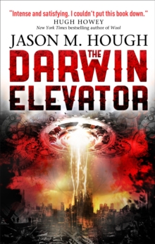 The Darwin Elevator, Paperback Book The Darwin Elevator, Paperback Book