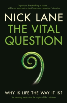 The Vital Question : Why is Life the Way it is?, Paperback Book The Vital Question : Why is Life the Way it is?, Paperback Book