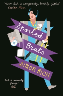 Spoiled Brats, Paperback Book Spoiled Brats, Paperback Book