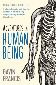 Adventures in Human Being, Paperback Book Adventures in Human Being, Paperback Book