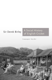 A Social History of Cricket, Paperback Book A Social History of Cricket, Paperback Book