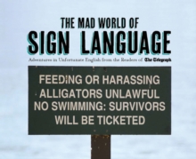 The The Mad World of Sign Language, Hardback Book The The Mad World of Sign Language, Hardback Book
