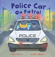 Police Car on Patrol, Paperback Book Police Car on Patrol, Paperback Book
