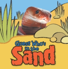 Guess Who's in the...Sand, Paperback Book Guess Who's in the...Sand, Paperback Book