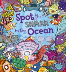 Spot the Shark in the Ocean, Paperback Book Spot the Shark in the Ocean, Paperback Book
